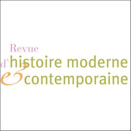 Revue d'histoire moderne et contemporaine / Société d'histoire moderne et contemporaine | 