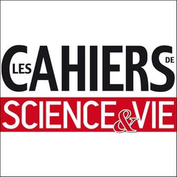 Les Cahiers de Science et vie | 