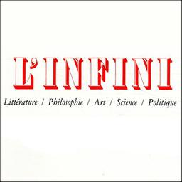 L' Infini : littérature, philosophie, art, science, politique / dir. par Philippe Sollers | 