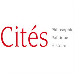 Cités : philosophie, politique, histoire | 