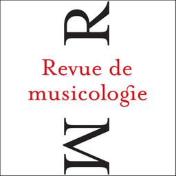 Revue de musicologie / Société française de musicologie | 