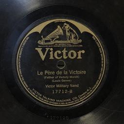 Le Sambre et Meuse ; Le Père de la Victoire : Victor Military Band / A. Turlet (comp.) | Ganne, Louis (1862-1923). Compositeur
