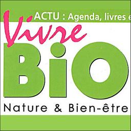 Vivre Bio : Nature & Bien-Être | 