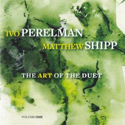 The Art of the duet : vol.1 / Ivo Perelman, saxo t | Perelman, Ivo
