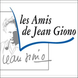 La Lettre des amis de Jean Giono / Association des amis de Jean Giono | Association des amis de Jean Giono