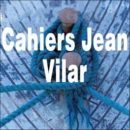 Cahiers Jean Vilar / Maison Jean Vilar | Maison Jean Vilar. Éditeur scientifique