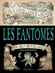 Les fantômes / Guillaume Bianco | Bianco, Guillaume. Auteur