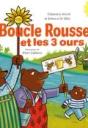 Boucle Rousse et les 3 ours / Fabienne Morel | Morel, Fabienne. Auteur