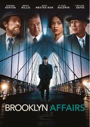 Brooklyn affairs = Motherless Brooklyn / Edward Norton, réal., adapt. | 