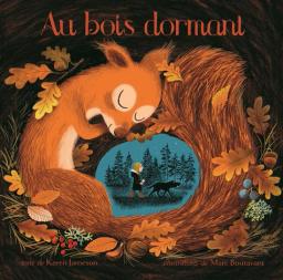 Au bois dormant / texte de Karen Jameson | Jameson, Karen. Auteur