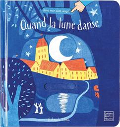 Quand la lune danse | Clima, Gabriele - Illustrateur. Auteur