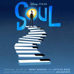 Soul : original motion picture soundtrack / Trent Reznor, Atticus Ross, production, composition | Reznor, Trent (1965-....). Compositeur. Producteur. Musicien