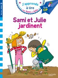 Sami et Julie jardinent / texte Emmanuelle Massonaud | Massonaud, Emmanuelle (1960-....). Auteur