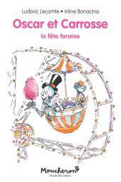 La fête foraine / Ludovic Lecomte | Lecomte, Ludovic. Auteur