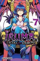 Iruma à l'école des démons. 7 / Osamu Nishi | Nishi, Osamu. Auteur