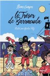 Le trésor de Barracuda / Llanos Campos | Campos Martínez, Llanos (1963-....). Auteur