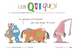 Les Quiquoi et le concours de déguisements qui risque de tourner à la catastrophe / Laurent Rivelaygue, Olivier Tallec | Tallec, Olivier (1970-....). Auteur