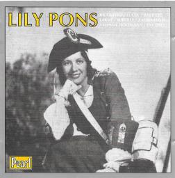 Die Zauberflöte : Ach ich fül's : Una voce poco fa ; Dunque io son : Mad scene / Lily Pons, Soprano | Pons, Lily (1898-1976)