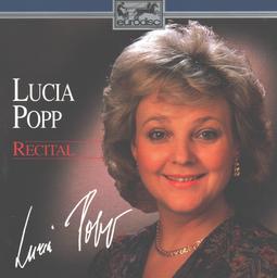Recital / Lucia Popp, Soprano | Popp, Lucia (1940-1993). Chanteur