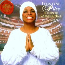 Return to Carnegie Hall / Leontyne Price, Soprano | Price, Leontyne (1927-....). Chanteur. Soprano