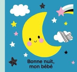 Bonne nuit, mon bébé / Illustrations de Wendy Kendall | Kendall, Wendy. Auteur