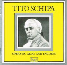 Operatic arias and encores / Tito Schipa, Ténor | Schipa, Tito (1888-1965). Chanteur