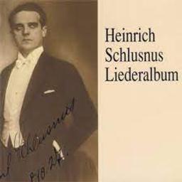 Liederalbum / Heinrich Schlusnus, Baryton | Schlusnus, Heinrich (1888-1952). Chanteur