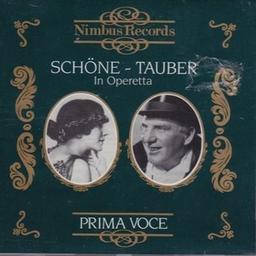 Schöne ~ Tauber in Operetta / Lotte Schöne, Soprano | Schöne, Lotte (1891-1977). Chanteur