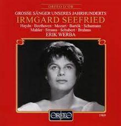 Liederabend / Irmgard Seefried, Soprano | Seefried, Irmgard (1919-1988). Chanteur. Soprano