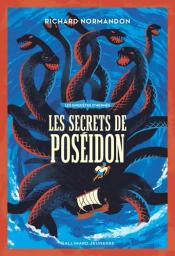 Les secrets de Poséidon / Richard Normandon | Normandon, Richard (1974-....). Auteur
