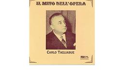 La Bohème : O Mimi, tu piu non torni / Carlo Tagliabue, Baryton | Tagliabue, Carlo (1898-1978). Chanteur