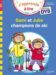 Sami et Julie champions de ski / texte Emmanuelle Massonaud | Massonaud, Emmanuelle (1960-2024). Auteur