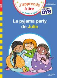La pyjama party de Julie / texte : Emmanuelle Massonaud | Massonaud, Emmanuelle (1960-2024). Auteur