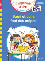 Sami et Julie font des crêpes / Texte Emmanuelle Massonaud | Massonaud, Emmanuelle (1960-....). Auteur