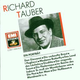 Ein Portrât / Richard Tauber, Ténor | Tauber, Richard (1891-1948). Chanteur