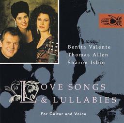 Love songs & lullabies for guitar and voice / Benita Valente, Soprano | Valente, Benita (1934-....). Chanteur