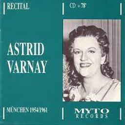 Recital : München 1954/61 / Astrid Varnay, Soprano | Varnay, Astrid (1918-2006). Chanteur