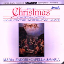 Baroque Christmas : concertos & cantatas / A Scarlatti, Torelli, Esterhàzy, de Lalande. . [et al.], composition | Torelli, Giuseppe (1658-1709). Compositeur