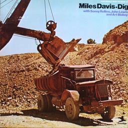Dig : with Sonny Rollins, John Lewis and Art Blakey / Miles Davis (trp) | Davis, Miles (1926-1991). Compositeur