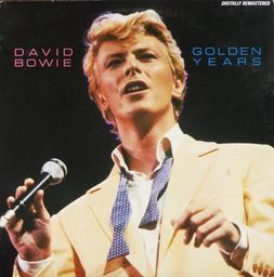 Golden years / David Bowie | Bowie, David (1947-2016). Compositeur