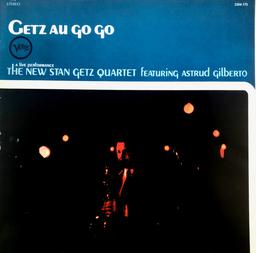 Getz au Go Go / The New Stan Getz Quartet | New Stan Getz quartet. Musicien