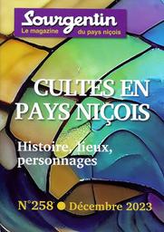 Lou Sourgentin : Cultes historiques en Pays niçois (Magazine n°258) / Lou Sourgentin | 