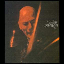 Live Spirit / Spirit | Spirit. Musicien