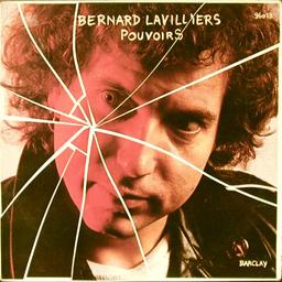 Pouvoirs / Bernard Lavilliers, chant, guitare, composition | Lavilliers, Bernard (1946-....). Chanteur. Musicien. Compositeur