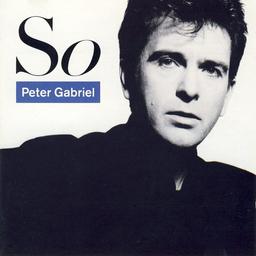 So / Peter Gabriel (voc, clav, elec dms, perc) | Gabriel, Peter (1950-....). Compositeur