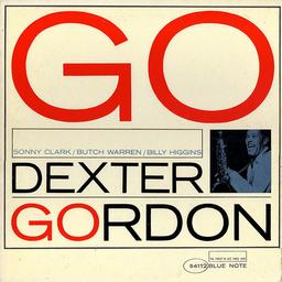 Go ! / Dexter Gordon, saxophone ténor, direction, composition | Gordon, Dexter (1923-1990). Musicien. Chef d'orchestre. Compositeur