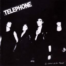 Au coeur de la nuit / Téléphone | Telephone. Interprète