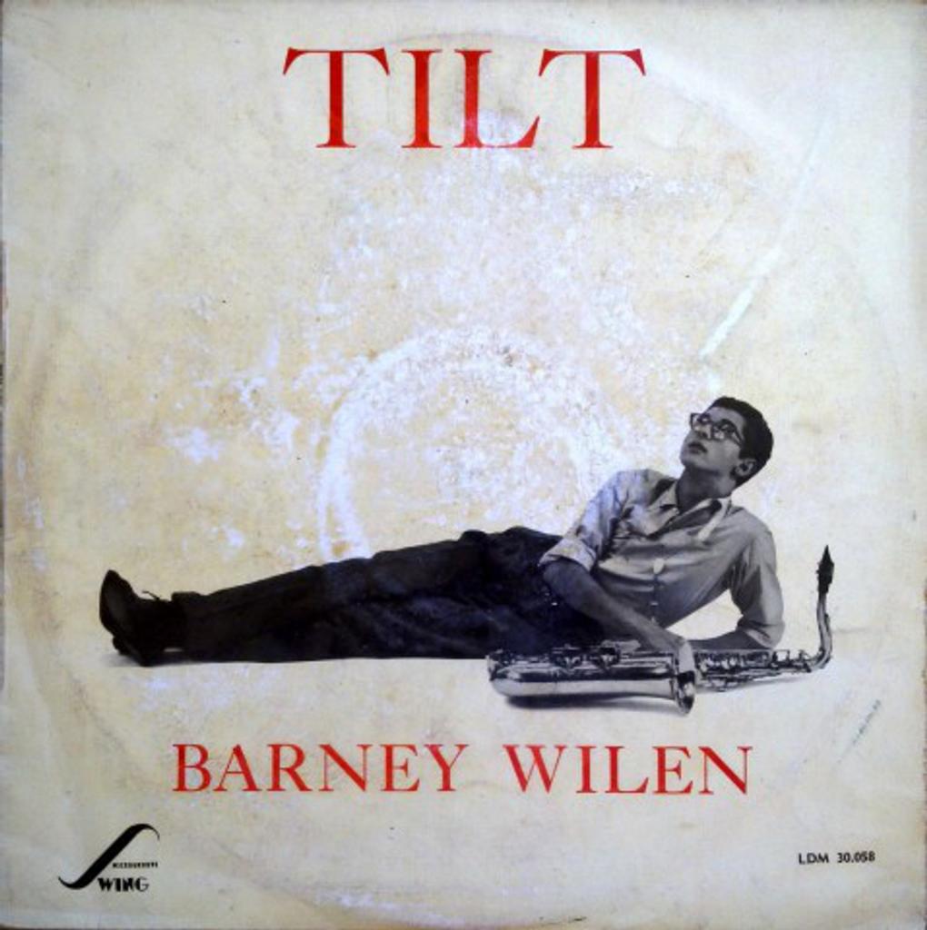 Tilt / Barney Wilen, saxo t | Wilen, Barney (1937-1996). Interprète