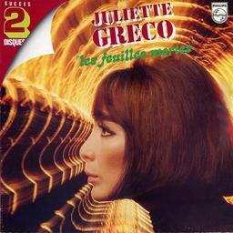 Les Feuilles mortes / Juliette Greco, chant | Gréco, Juliette (1927-2020). Chanteur